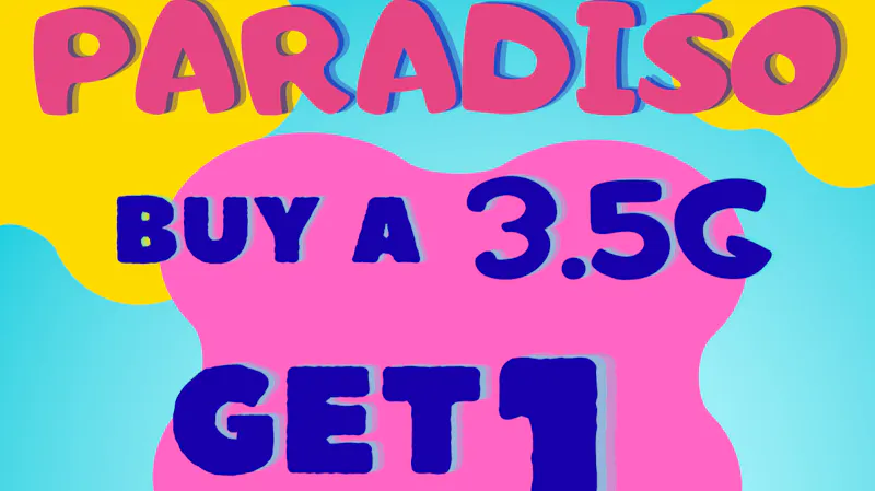 Culture Cannabis Club Marijuana and Weed Dispensary - Corona Temescal Weekend Paradise: Paradiso BOGO!