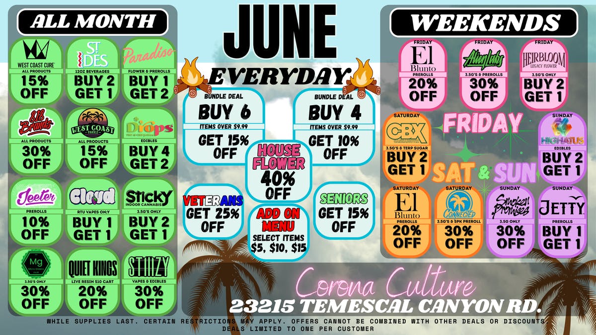 Culture Cannabis Club Marijuana and Weed Dispensary - Corona Temescal WEEKEND DEALS!!