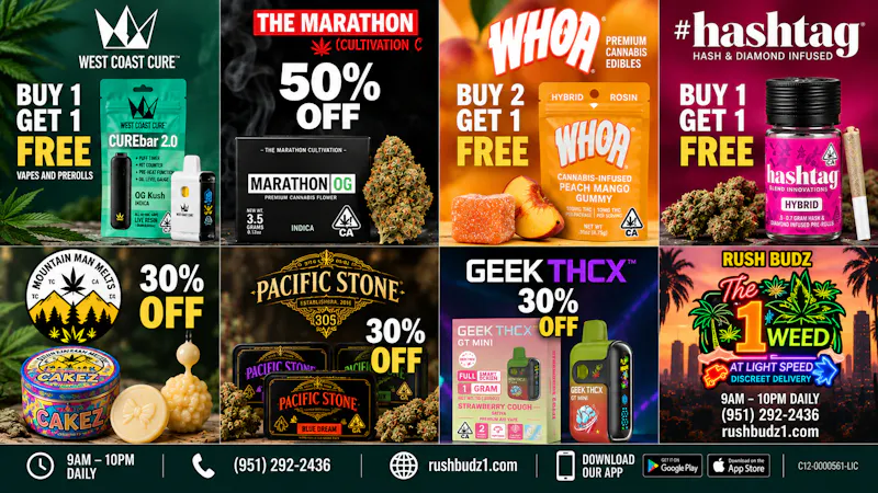 Corona Rush Budz - Chino Riverside's Best Deals, only @ Rush Budz!