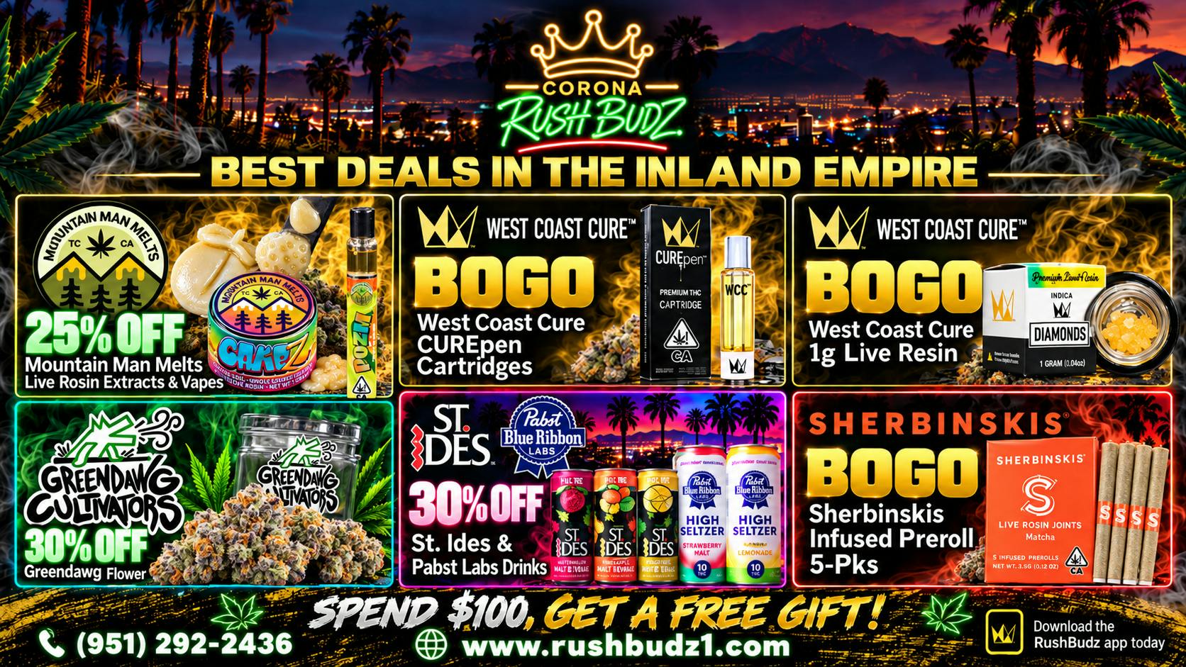 Corona Rush Budz - Chino Riverside's Best Deals, only @ Rush Budz!