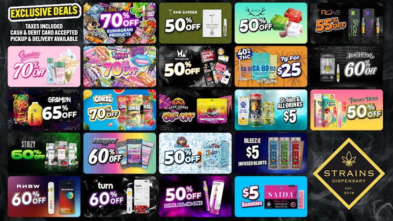 Strains 50 - 70% Off Holiday Deals!