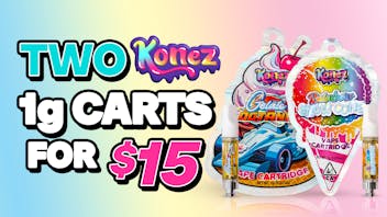 Strains 2/$15 KONEZ 1g Vape Cartridges!