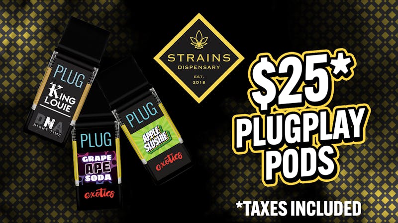 Strains - Costa Mesa 🔥$25 PLUGplay Pods 💨