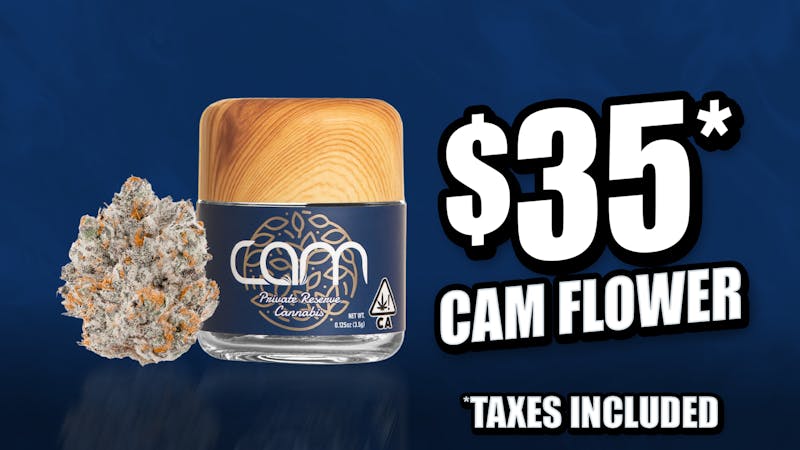 Strains - Costa Mesa $35 CAM 3.5G🌱UP TO 60% OFF ALL CAM⚡️Flash Sale⚡