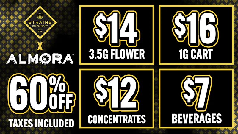 Strains - Costa Mesa 🌱$14 Almora 3.5g Flowers 🔥60% Off All Almora ⚡️