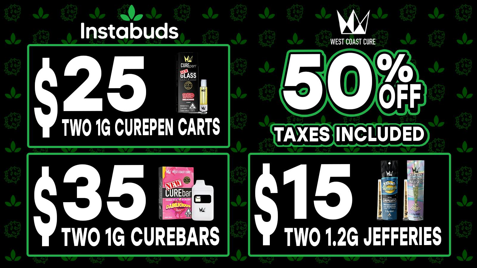 Instabuds 50% off all West Coast Cure 👑 Limited Time ⏳