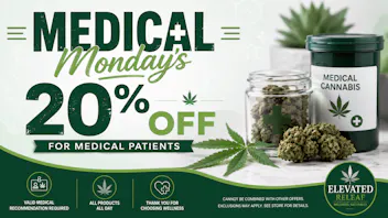 Elevated Releaf Medical Monday's 20% Off!