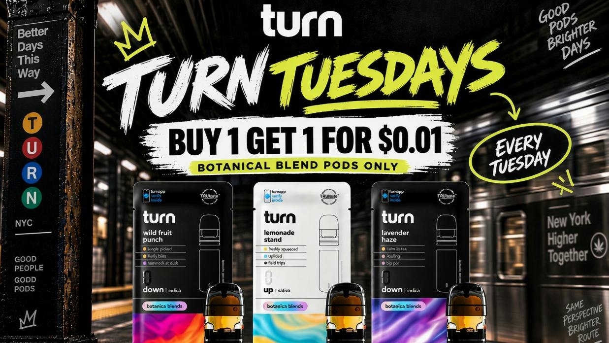 Flynnstoned Chelsea Turn Tuesdays - Buy 1 Get 1 Turn Botanical Blends!