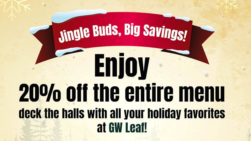 GW Leaf Dispensary Get 20% OFF Entire Menu!