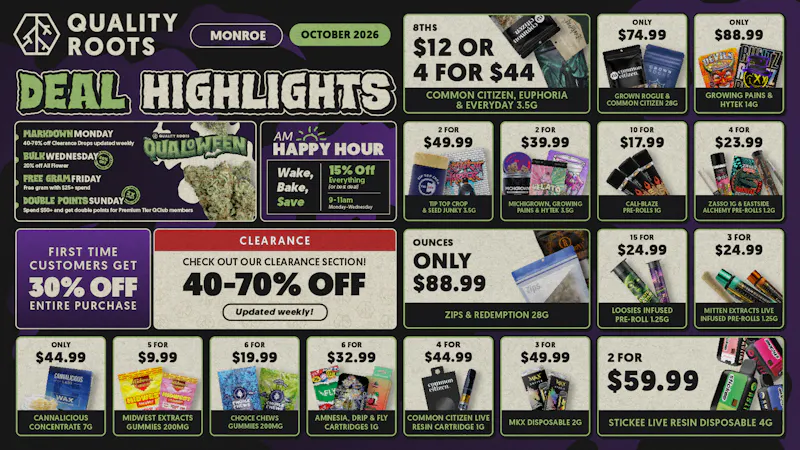 Quality Roots Monroe October Deals at Quality Roots Monroe 🍂 🎃 🍁
