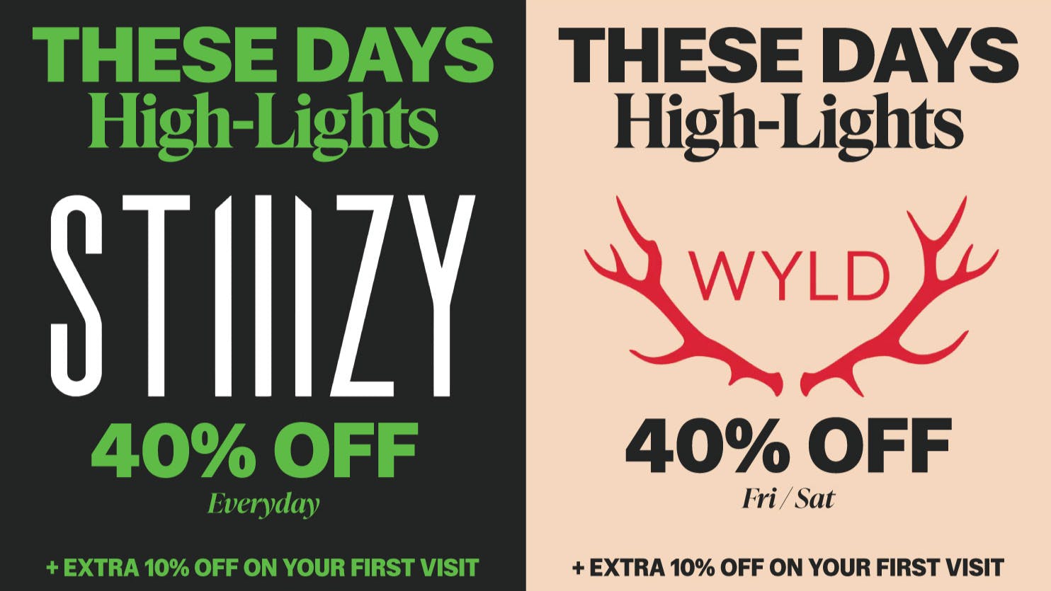 THESE DAYS 40% OFF! TWO BRANDS, TWO RHYTHMS.