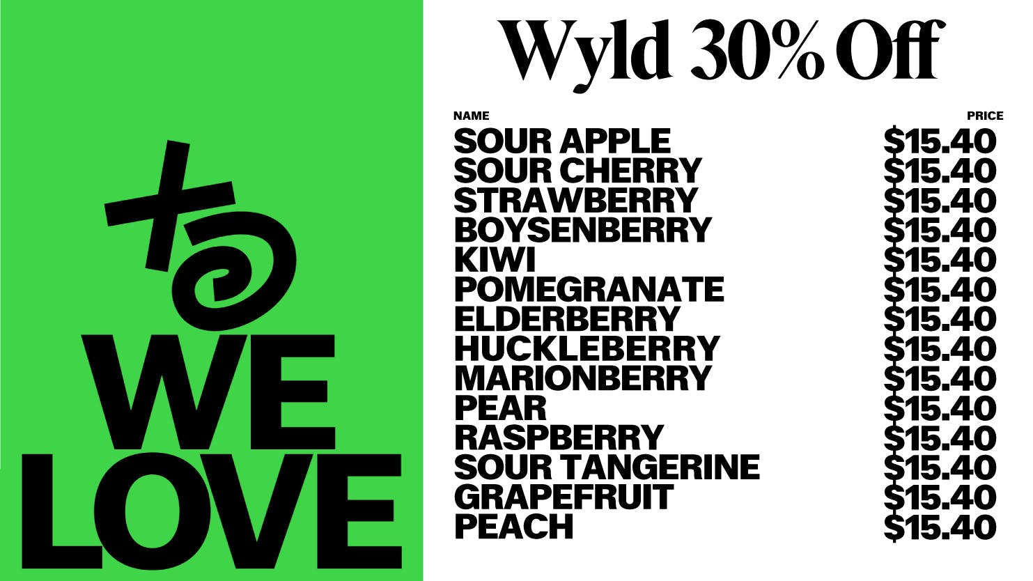 THESE DAYS NORTHRIDGE 🔥 30% OFF WYLD GUMMIES 🔥