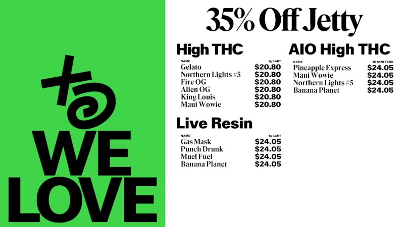 THESE DAYS DISPENSARY - NORTHRIDGE 🔥 35% OFF JETTY 🔥