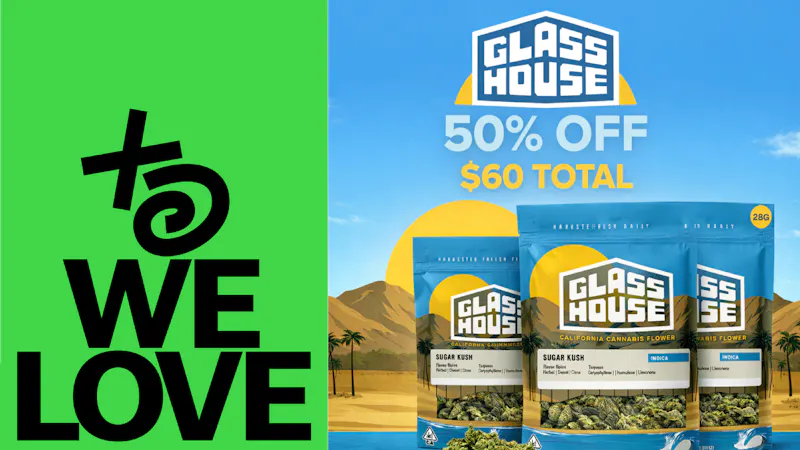 THESE DAYS DISPENSARY - NORTHRIDGE 🔥 50% OFF GLASS HOUSE 🔥