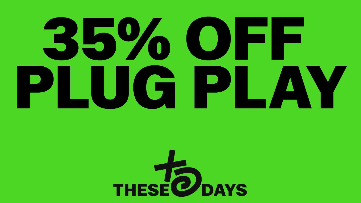 THESE DAYS DISPENSARY - NORTHRIDGE 🔥 35% OFF PLUGPLAY 🔥