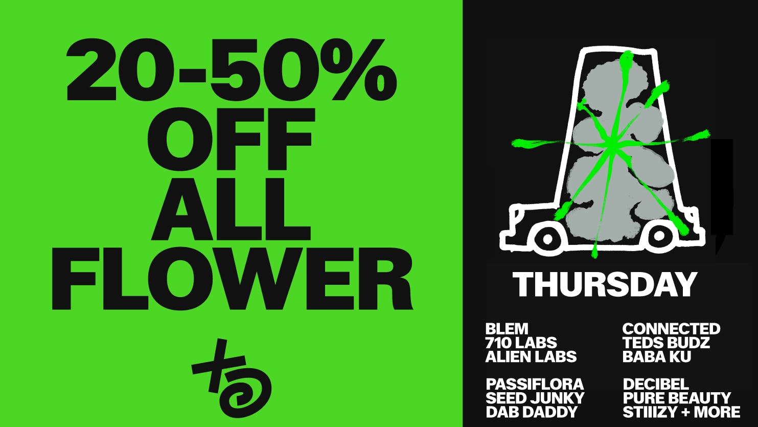 THESE DAYS DISPENSARY - NORTHRIDGE 20%-50% Off Top Shelf Flower