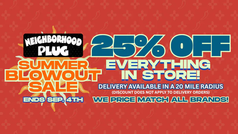Neighborhood Plug END OF SUMMER DEALS!