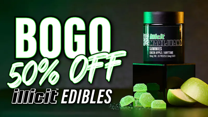 From The Earth Dispensary Brookside BOGO 50% Off Illicit Edibles (7/6 - 7/9/26)