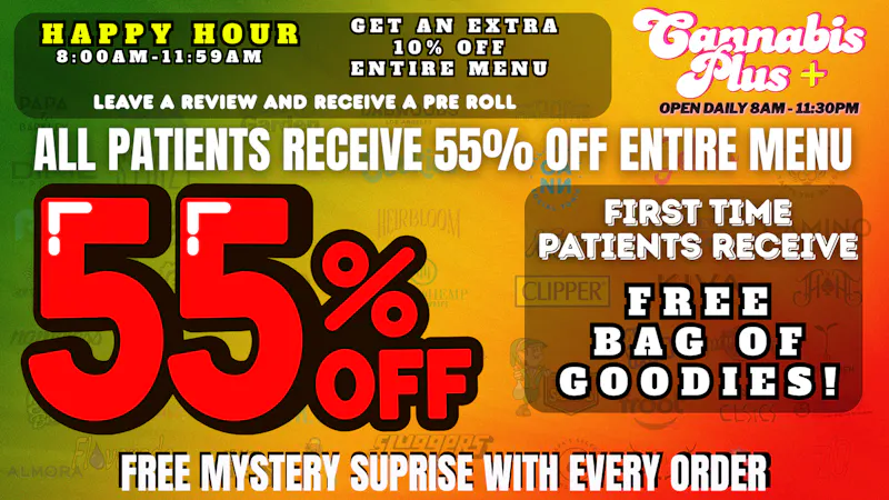 Cannabis Plus - Poway SCORE 55% OFF YOUR ENTIRE ORDER