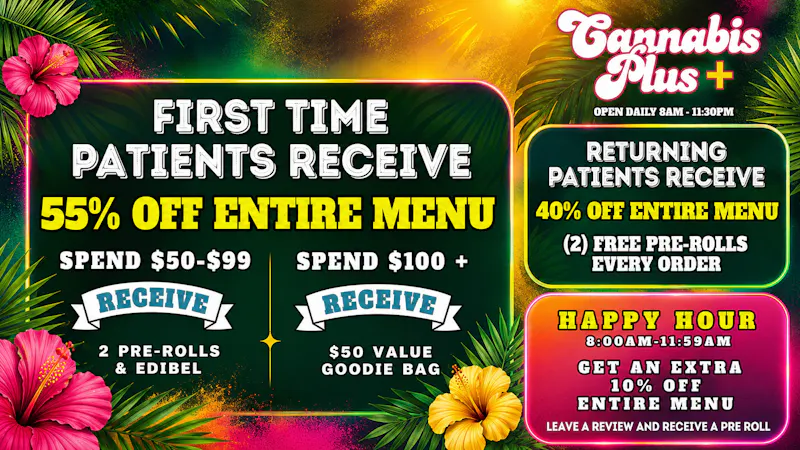 Cannabis Plus - San Marcos The Ultimate First-Time Hookup 55% OFF! 🤩