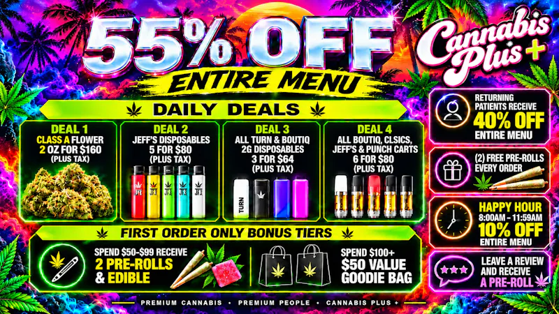 Cannabis Plus - Oceanside 😮‍💨 Save 55% OFF + FREE Goodies Every Order! 🤩