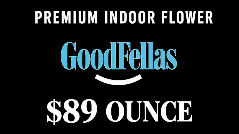 Goodfellas - San Marcos PREMIUM INDOOR OUNCE FOR ONLY $$89