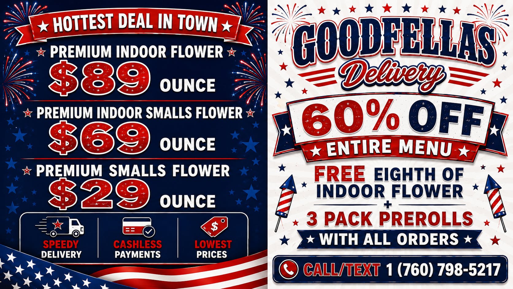 Goodfellas - Oceanside JULY 4TH 60%OFF PLUS FREE 1/8TH WITH 3 PREROLLS