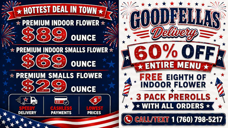 Goodfellas - Oceanside JULY 4TH 60%OFF PLUS FREE 1/8TH WITH 3 PREROLLS