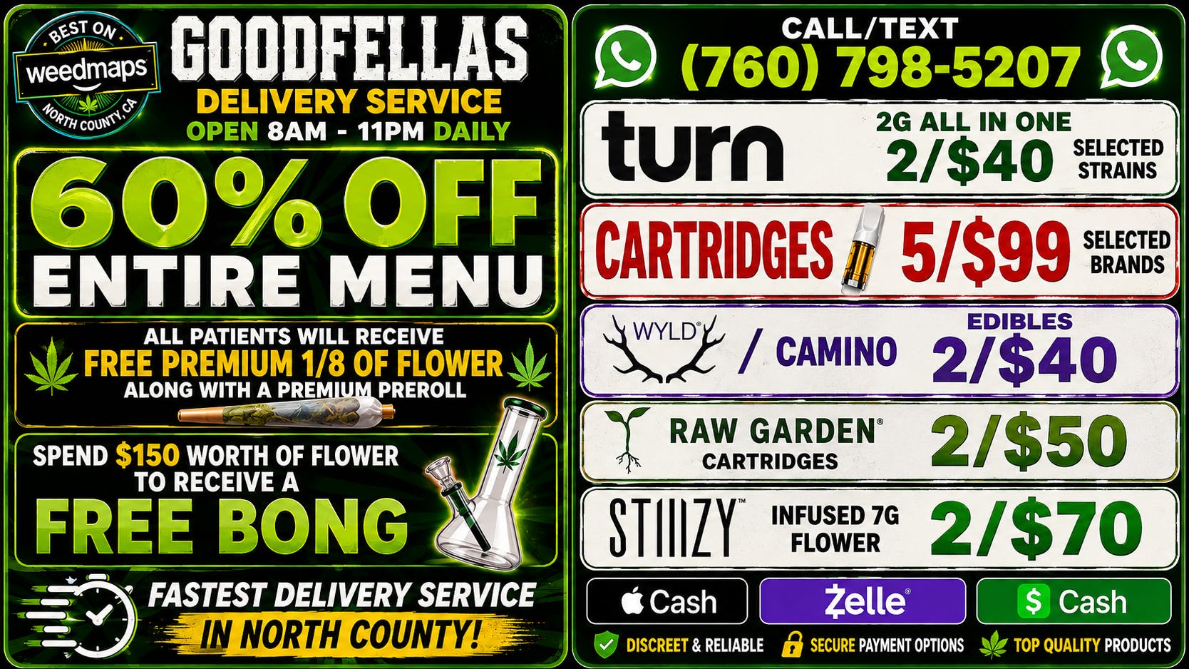 Goodfellas - Vista 60% OFF ENTIRE MENU PLUS FREE 1/8TH AND PREROLL!!!