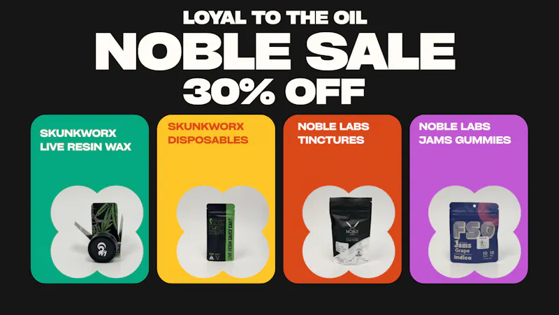Hill Country Cannabis 30% Off ALL Noble Labs Products