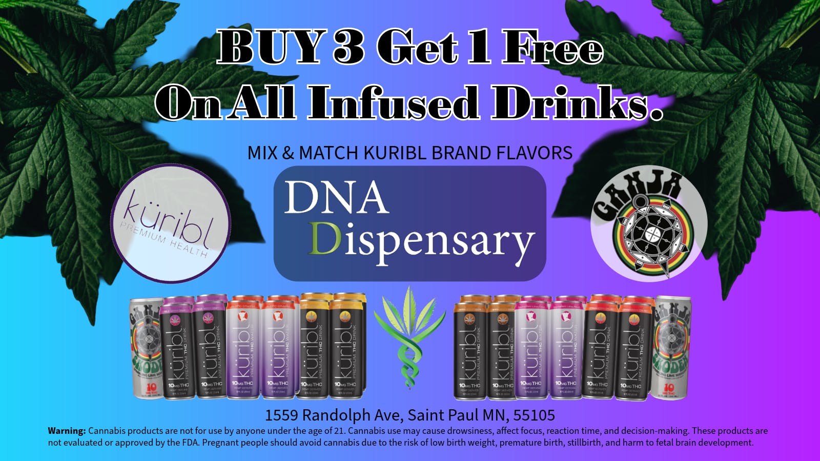 DNA Dispensary Drinks - Buy 3 Get 1 Free