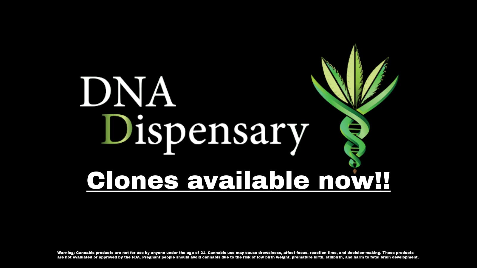 DNA Dispensary 10% OFF Cannabis Clones