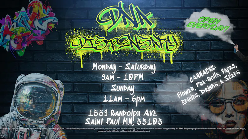DNA Dispensary Now Open Everyday!!