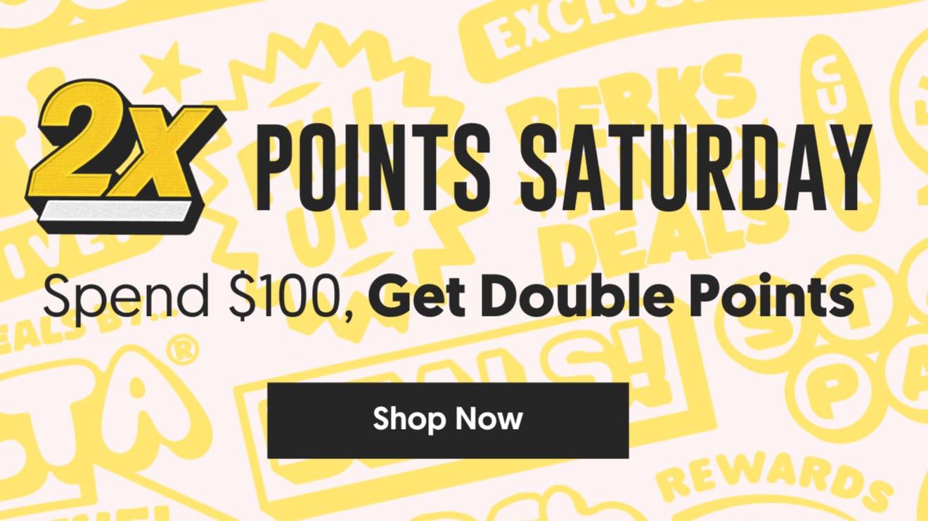 CULTA Columbia Double Points Saturday
