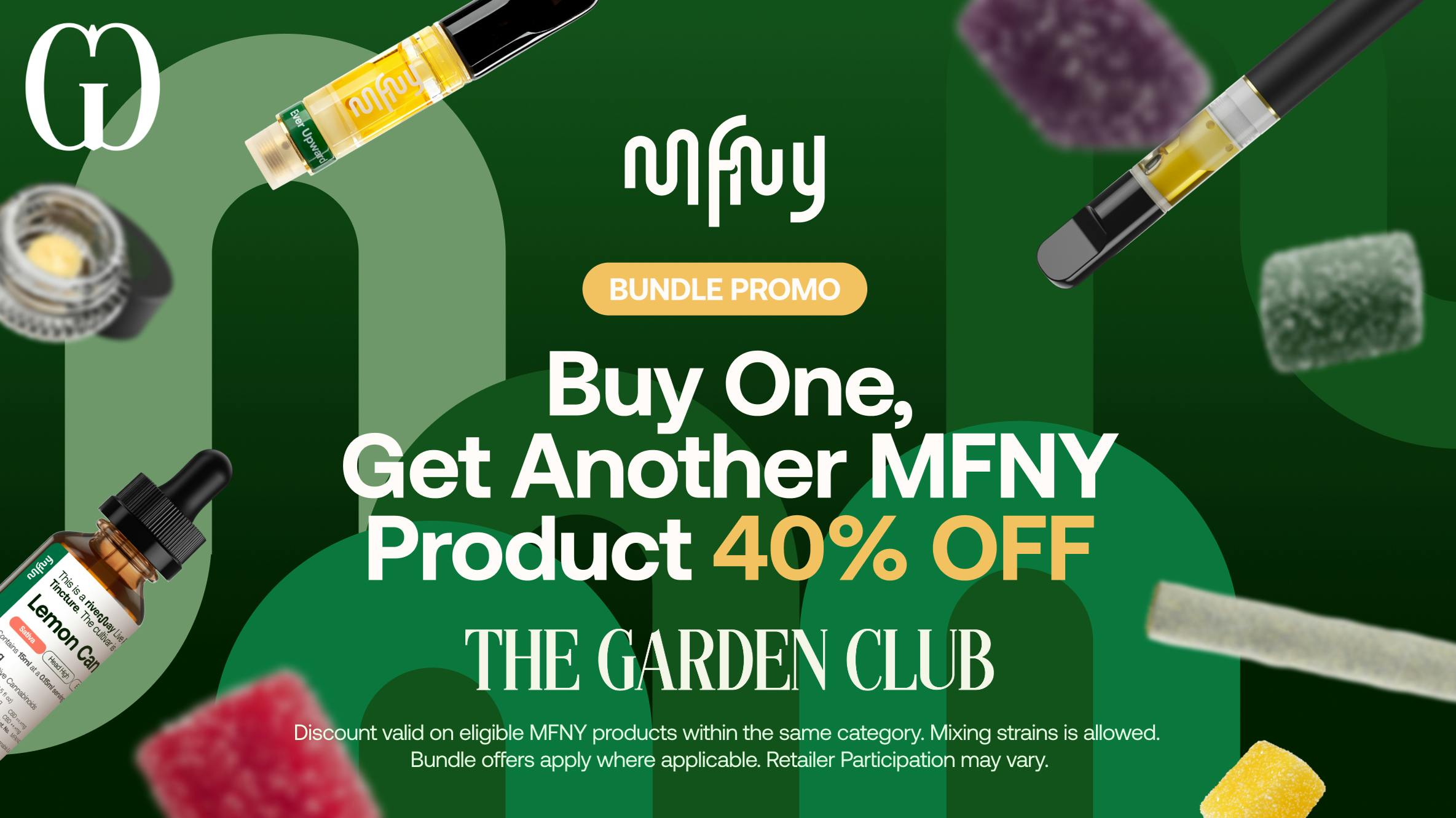 The Garden Club THE GARDEN CLUB - MFNY BOGO 40% OFF
