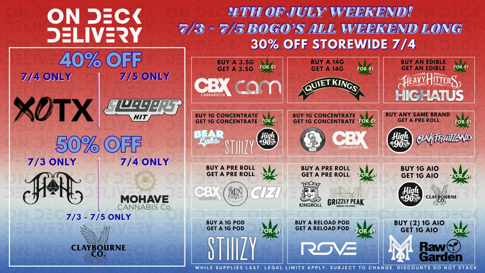 On Deck Delivery 4TH OF JULY DEALS!