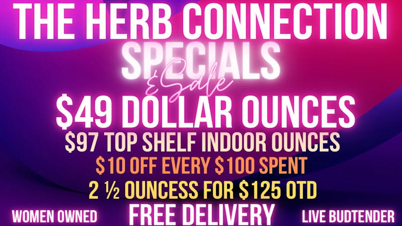 The Herb Connection SUPER SALE + $10 OFF EVERY $100 SPENT
