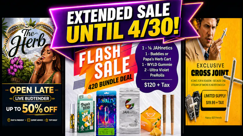 The Herb Connection GET HIGHER WITH US, SAVE BIG & FAST DELIVERY