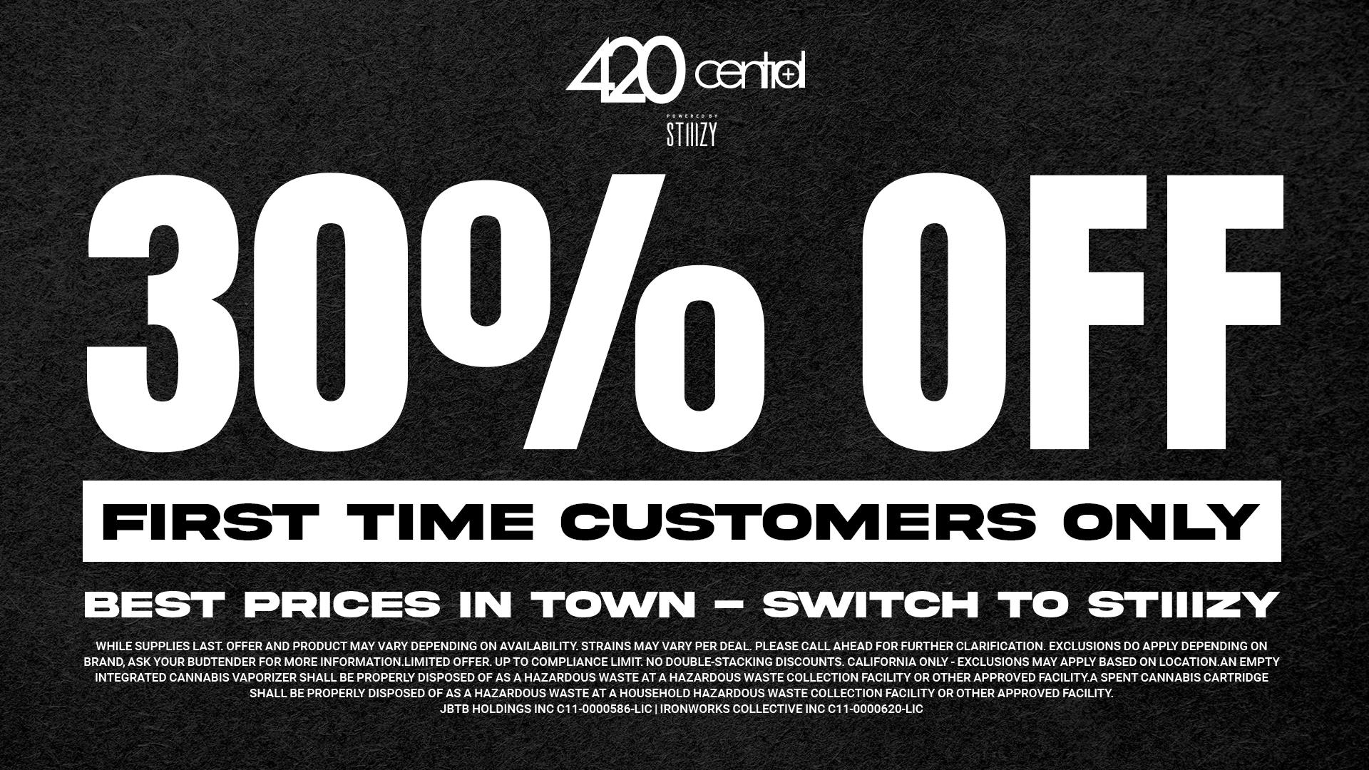 420 Central Powered by STIIIZY 30% off First Time Customers