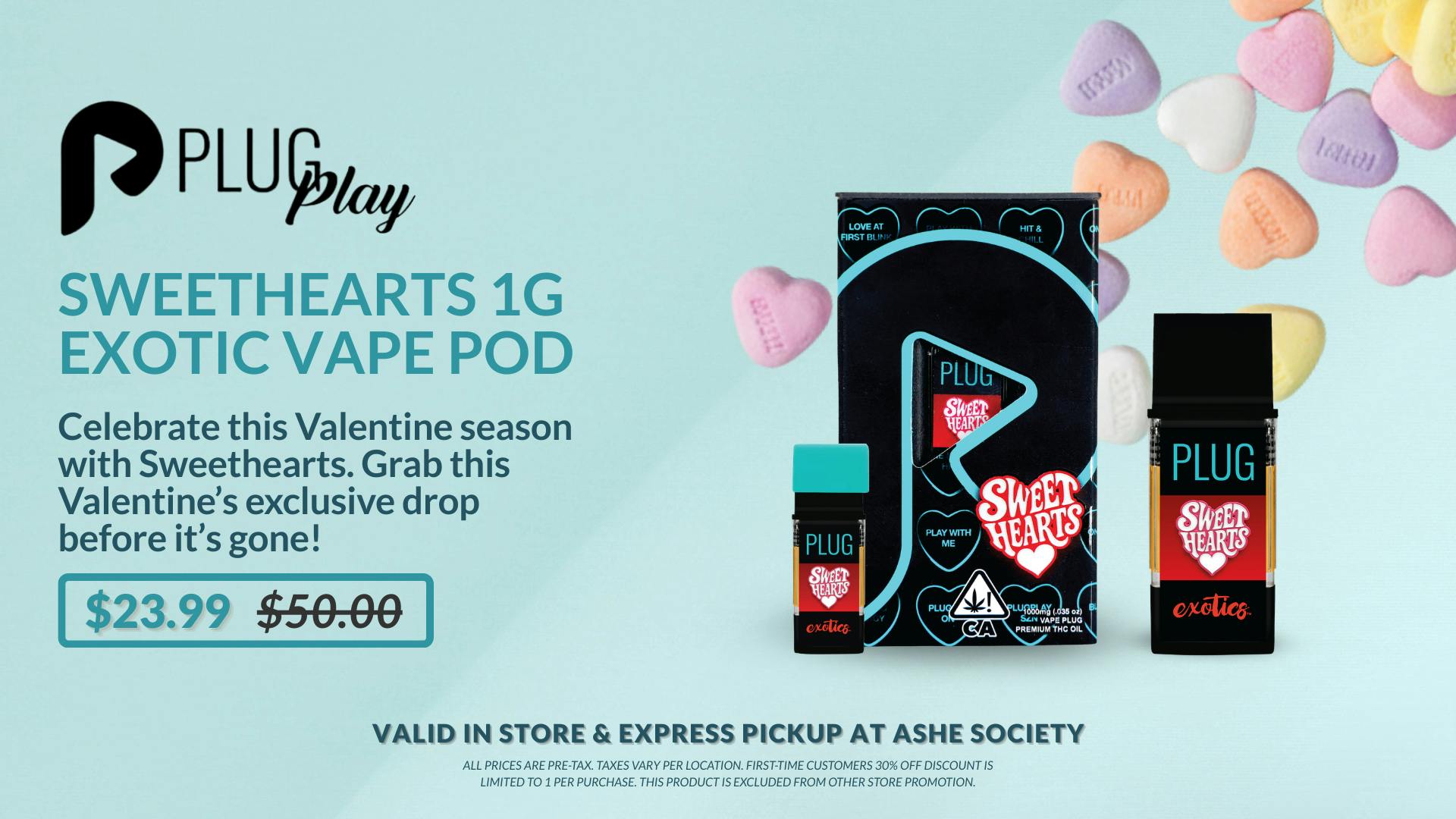 ASHE Society - Pomona PLUGPLAY: Valentine's Exclusive POD - Sweet Hearts