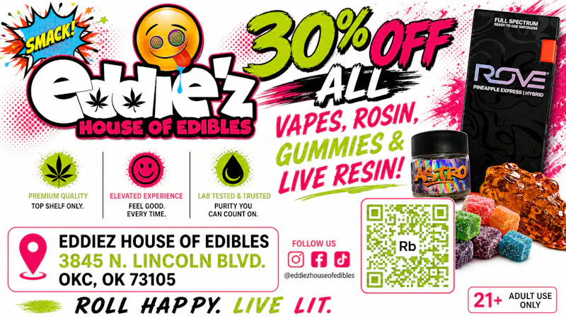 EDDIE'Z - HOUSE OF EDIBLES 30% Off Rosin Gummies Vapes Live Resin