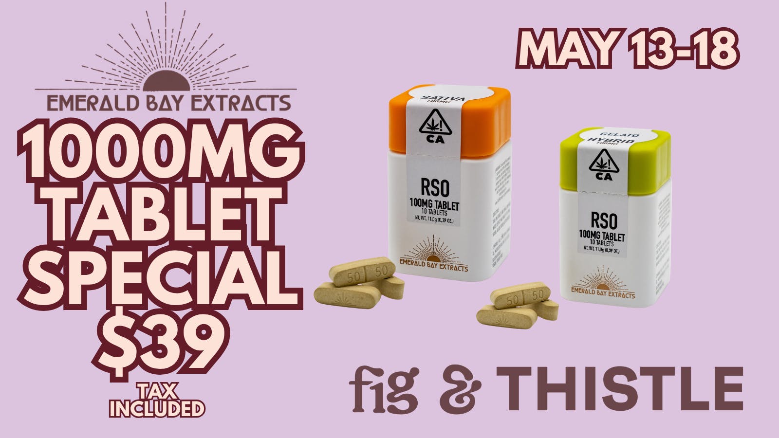 Fig & Thistle Apothecary Emerald Bay Extracts 1000mg tabs for $39OTD