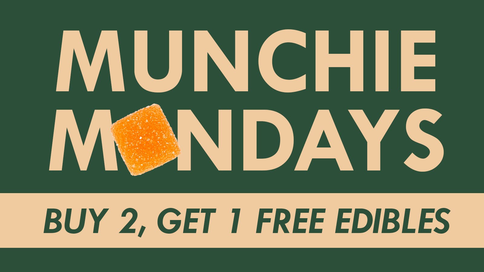 Anoka Cannabis Company Munchie Mondays!
