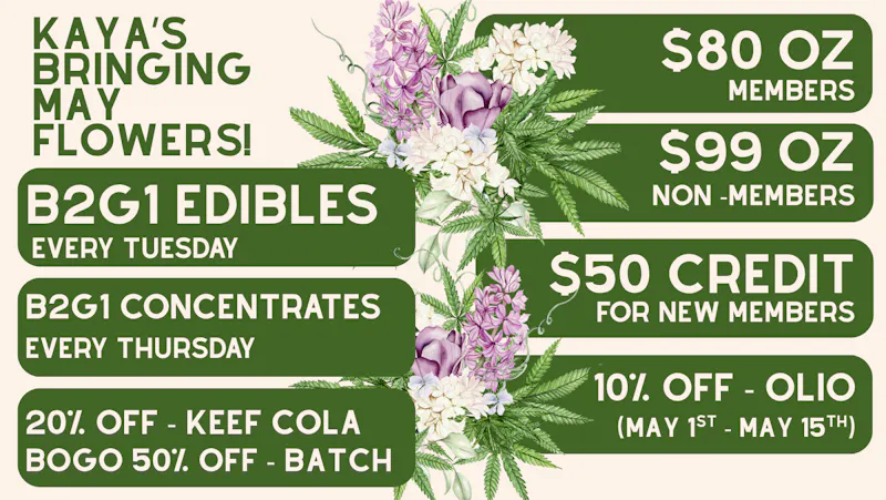 Kaya Cannabis Santa Fe - Med Kaya's MED May Deals | $80 TOP SHELF OZ