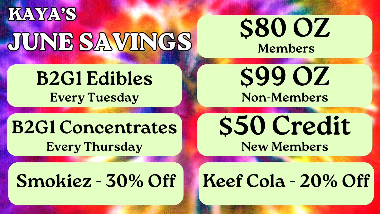Kaya Cannabis Colfax - Med Kaya's MED June Deals | $80 TOP SHELF OZ