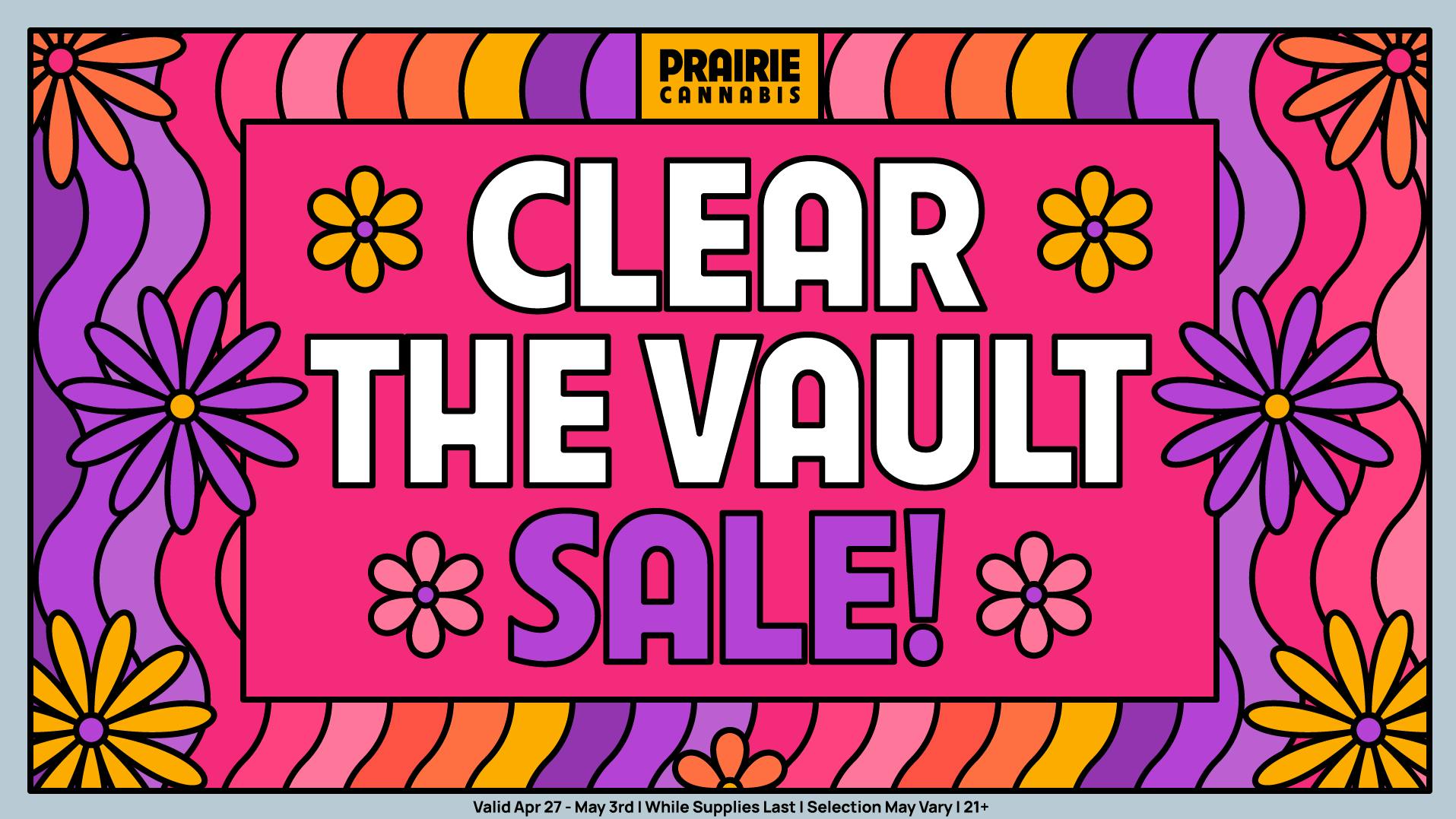 Prairie Cannabis - South Loop Up to 40% Off Clear The Vault Sale at Prairie!