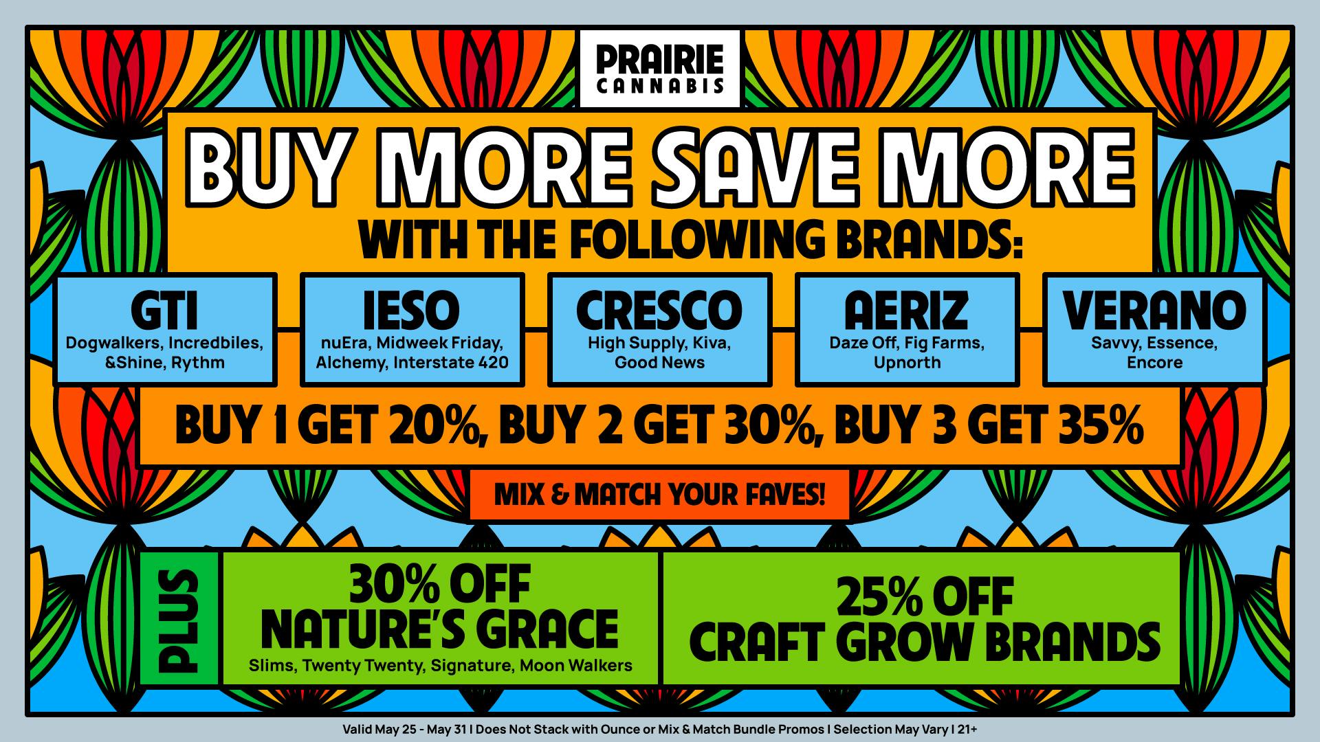 Prairie Cannabis - South Loop Buy More Save More with Tops Brands at Prairie!