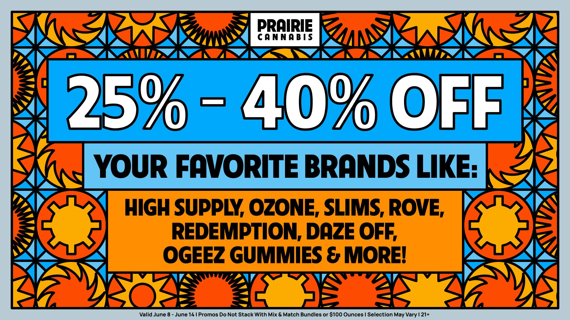 Prairie Cannabis - South Loop Up to 40% Off Prairie's Picks Of The Week!