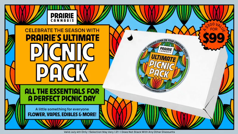 Prairie Cannabis - South Loop Prairie's - Ultimate Picnic Pack for $99