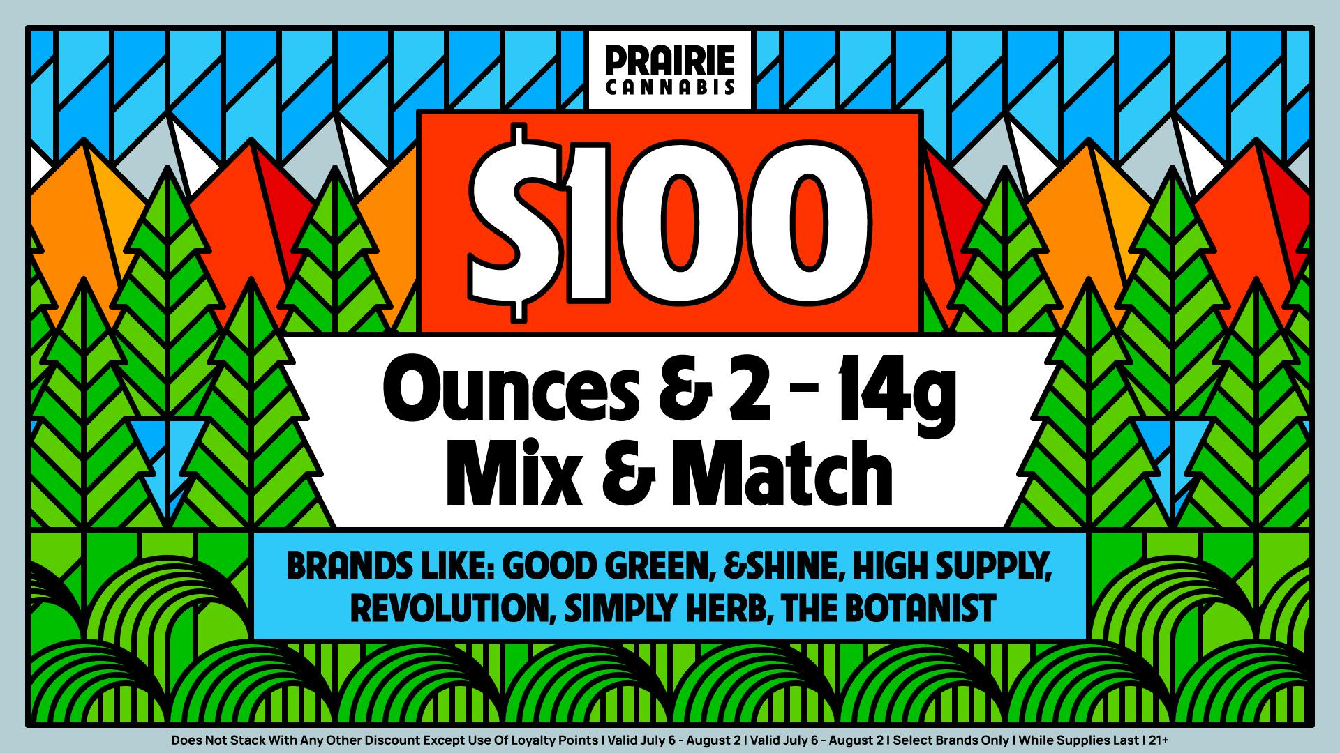 Prairie Cannabis - South Loop $100 Ounce Mix & Match at Prairie!